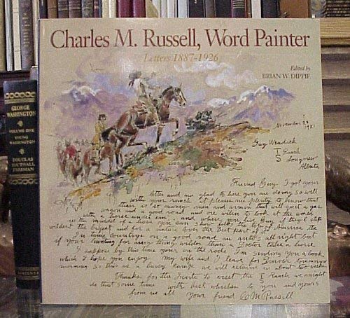 Imagen de archivo de Charles M. Russell, Word Painter a la venta por GoldBooks