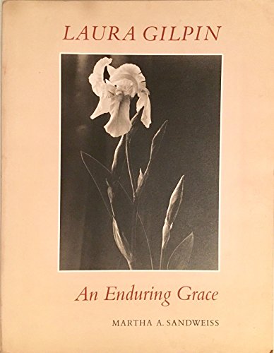 Imagen de archivo de Laura Gilpin: An Enduring Grace a la venta por Signedbookman