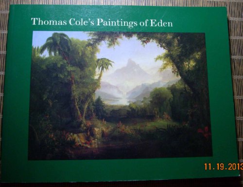 Thomas Cole's Paintings of Eden