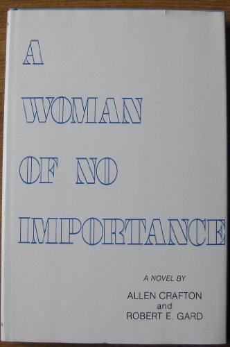 Beispielbild fr A Woman of No Importance zum Verkauf von ThriftBooks-Atlanta