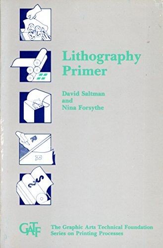 Beispielbild fr Lithography Primer (Series on Printing Processes) zum Verkauf von dsmbooks