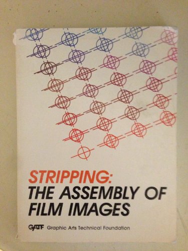 Stock image for Stripping: The Assembly of Film Images for sale by Wonder Book