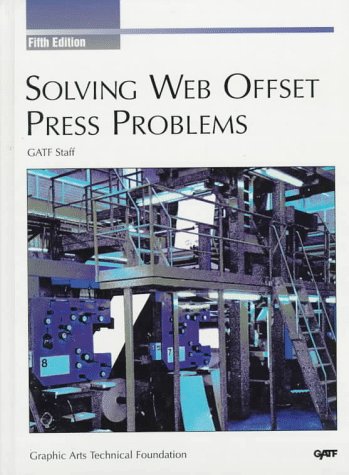 Beispielbild fr Solving Web Offset Press Problems zum Verkauf von HPB-Red