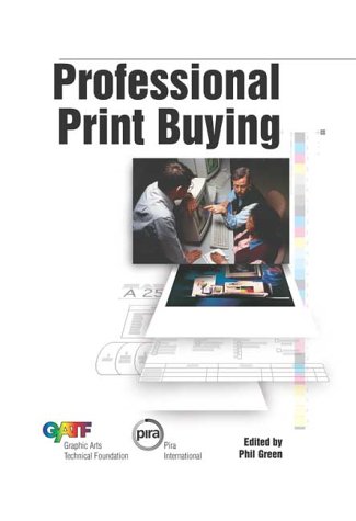 Beispielbild fr Professional Print Buying zum Verkauf von Phatpocket Limited