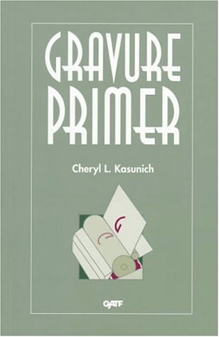 Stock image for Gravure Primer for sale by Better World Books: West