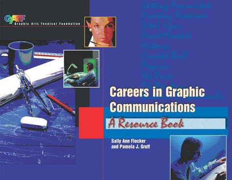 Stock image for Careers in Graphic Communications: A Resource Book for sale by Hawking Books