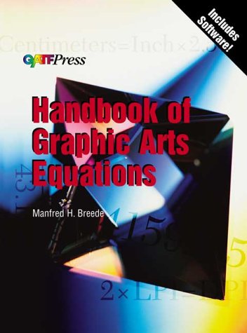 Imagen de archivo de Handbook of Graphic Arts Equations a la venta por Better World Books