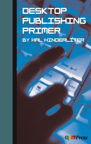 Desktop Publishing Primer (9780883623824) by Hal Hinderliter