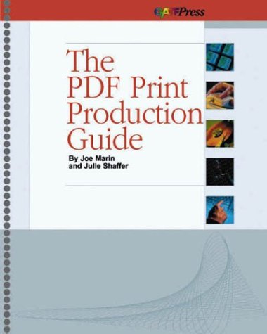 Stock image for Pdf Print Production Guide, the for sale by Hippo Books