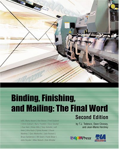 Beispielbild fr Binding, Finishing and Mailing: The Final Word zum Verkauf von HPB-Red