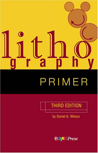 Lithography Primer (9780883625217) by Daniel G. Wilson