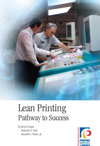 Beispielbild fr Lean Printing: Pathway to Success zum Verkauf von ThriftBooks-Dallas