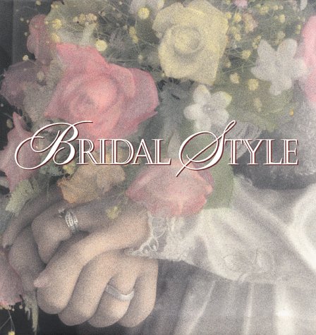 BRIDAL STYLE