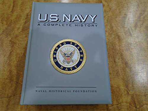 Beispielbild fr U.S. Navy, a Complete History zum Verkauf von Ergodebooks