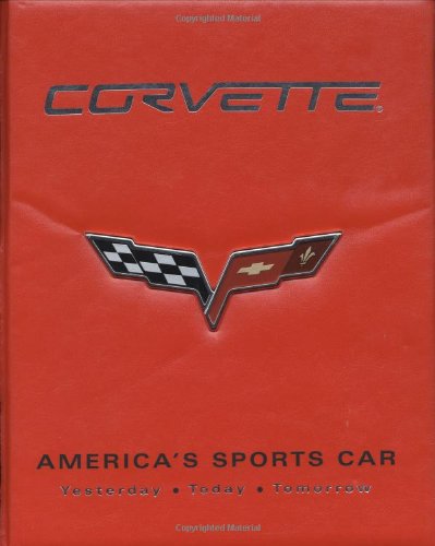 9780883631218: Corvette: America's Sports Car: Yesterday, Today, Tomorrow