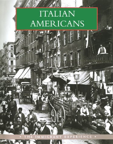 Stock image for Italian Americans : The Immigrant Experience for sale by Better World Books: West