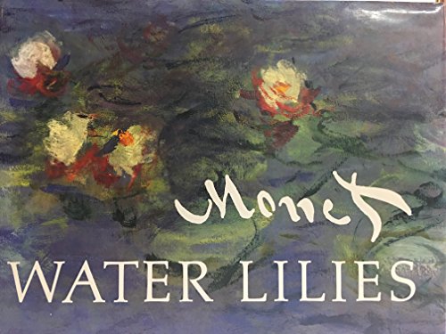 Imagen de archivo de MONET WATER LILIES a la venta por BOOK COLLECTORS GALLERY