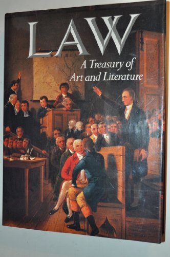 Imagen de archivo de Law: A Treasury of Art and Literature by Sara Robbins (1990) Hardcover a la venta por Gulf Coast Books