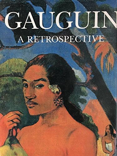 Stock image for Gauguin: A Retrospective for sale by Better World Books