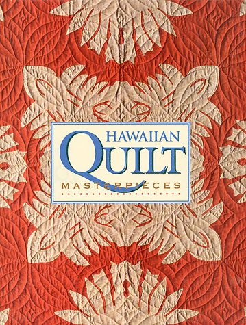 Beispielbild fr Hawaiian Quilt Masterpieces zum Verkauf von Books of the Smoky Mountains