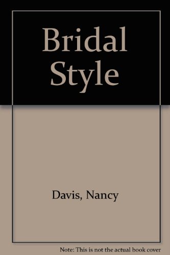Beispielbild fr Bridal Style zum Verkauf von Better World Books