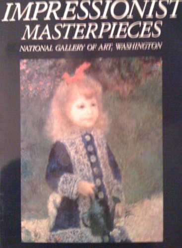 Beispielbild fr Impressionist masterpieces: National Gallery of Art, Washington zum Verkauf von Wonder Book