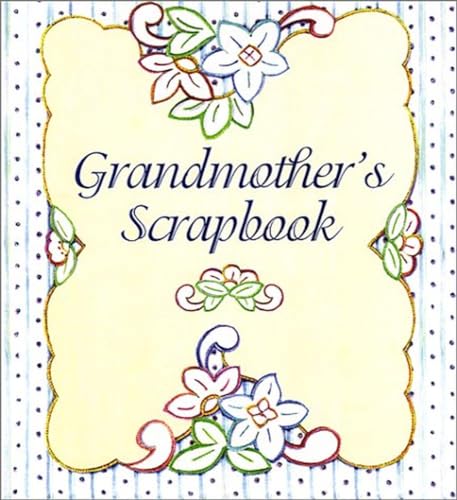 Imagen de archivo de Grandmother's Scrapbook a la venta por SecondSale