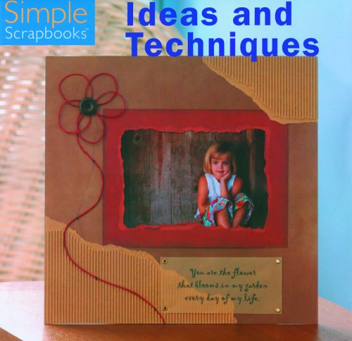 Imagen de archivo de Simple Scrapbooks : Ideas and Techniques a la venta por Better World Books: West