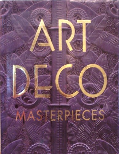 Imagen de archivo de Art Deco Masterpieces a la venta por Wonder Book