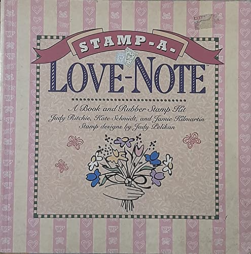 Imagen de archivo de Stamp-A-Love-Note (Book ONLY) a la venta por Top Notch Books