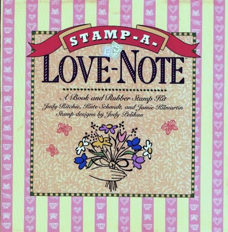 Deluxe Stamp-A-Love-Note Kit (9780883638989) by Ritchie, Judy