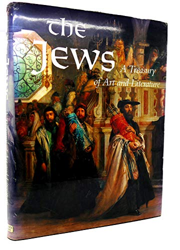 Stock image for The Jews - A Treasury of Art and Literature for sale by Wonder Book