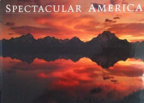 Beispielbild fr Spectacular America zum Verkauf von SecondSale