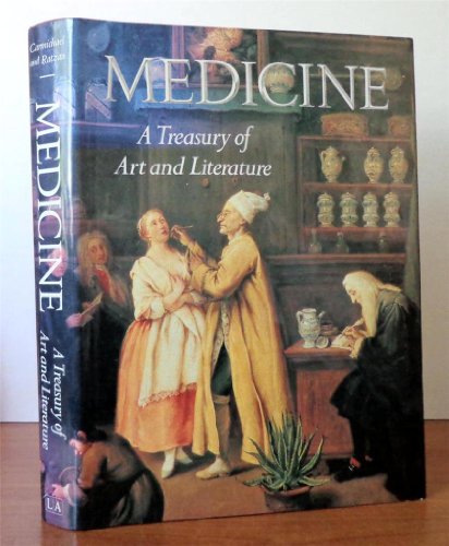 Beispielbild fr Medicine: A Treasury of Art and Literature zum Verkauf von Front Cover Books