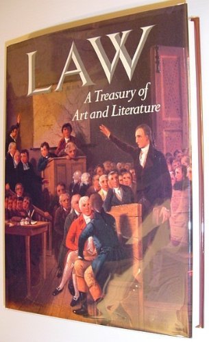 Beispielbild fr Law: A Treasury of Art and Literature zum Verkauf von Foxtrot Books