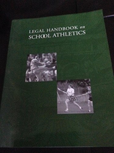 Beispielbild fr Legal Handbook on School Athletics zum Verkauf von Redux Books
