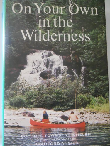 Imagen de archivo de On Your Own in the Wilderness a la venta por Virginia Martin, aka bookwitch