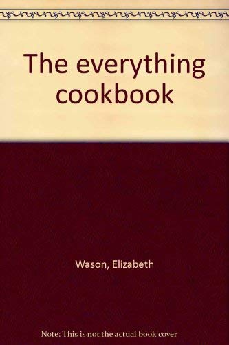 Imagen de archivo de The everything cookbook a la venta por HPB-Emerald