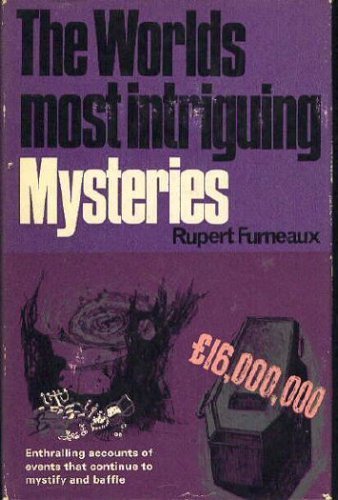 Imagen de archivo de The World's Most Intriguing True Mysteries a la venta por Half Price Books Inc.