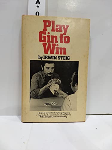 Imagen de archivo de Play Gin to Win a la venta por Thomas F. Pesce'