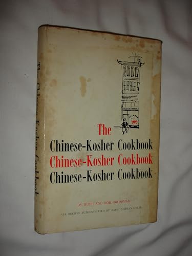 Beispielbild fr The Chinese-kosher cookbook zum Verkauf von Front Cover Books