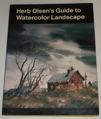 Herb Olsen's Guide to Watercolor Landscape