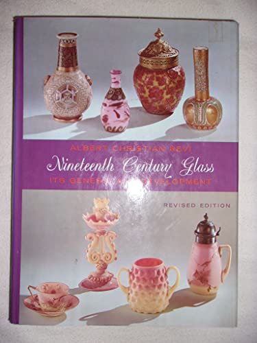 Beispielbild fr Nineteenth century glass;: Its genesis and development zum Verkauf von SecondSale