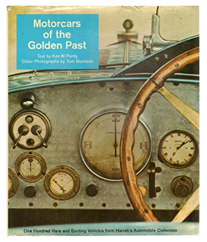 Stock image for Motorcars of the golden past: One hundred rare and exciting vehicles from Harrah's automobile collection for sale by ThriftBooks-Dallas