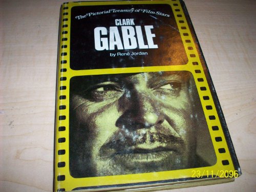 Stock image for Clark Gable: The Pictorial Treasury of Film Stars for sale by Top Notch Books