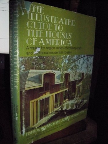Beispielbild fr The Illustrated Guide to the Houses of America zum Verkauf von Better World Books