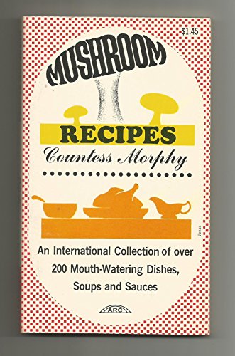 Stock image for Mushroom Recipes for sale by Library House Internet Sales