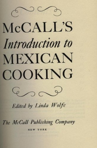 Beispielbild fr McCall's Introduction to Mexican Cooking, zum Verkauf von ThriftBooks-Dallas