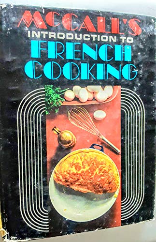 Imagen de archivo de McCall's Introduction to French Cooking a la venta por UHR Books