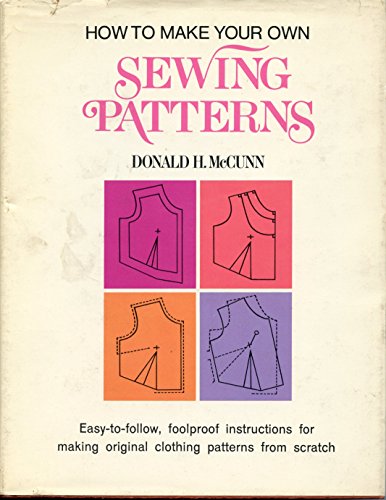 9780883652602: How to Make Your Own Sewing Patterns